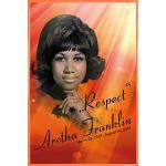 1art1 Aretha Franklin Poster Plakat | Bild und Kunststoff-Rahmen - Respekt (91 x 61cm)