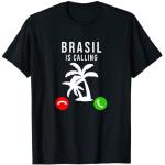 Brasil Is Calling - Funny Brasil Vacation Brazilia
