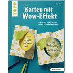 Buch "Karten mit Wow-Effekt - Zum Drehen, Ziehen, Hängen, Stellen Falten und Aufpoppen"