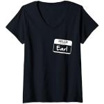 Damen Hello My Name Is Earl - Lustiges Namensschild Personalisiertes T-Shirt T-Shirt mit V-Ausschnitt