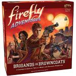 Gale Force Nine - Firefly Adventures : Brigands and Browncoats