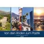 Gillner Martin: Von den Anden zum Pazifik - Santiago de Chile und Umgebung (Wandkalender 2023 DIN A