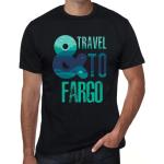 Herren Grafik T-Shirt Und nach Fargo reisen – And Travel To Fargo
