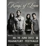 Kings of Leon - Only by Night, Frankfurt 2013 » Konzertplakat/Premium Poster | Live Konzert Veranstaltung | DIN A1 «