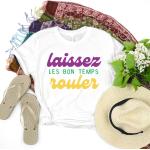 Laissez Les Bon Temps Rouler Mardi Gras Grafik T-Shirt, Siebdruck Lila Grün Gold Parade Shirt, Damen Karneval Tee