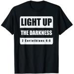 Light up the darkness - 2 Corinthians 4 6 Bible Ve