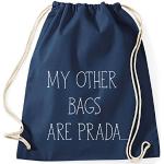 My Other Bags Are Prada Gym Bag Turnbeutel Rucksack Sport Hipster Style in 8 Farben, Farbe:Dunkelblau