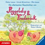 Piggeldy und Frederick - Die allerbesten Geschichten von Piggeldy & Frederick (Elke Loewe, Dieter Loewe) [Hörbuch-CD]