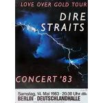 Premium Poster/Plakat | DIN A1 | Wanddeko | Live Konzert Veranstaltung » Dire Straits - Love Over Gold Tour, Berlin 1983 «