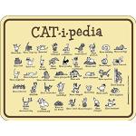 RAHMENLOS Original Blechschild für den Katzenfreund: Catipedia - alle Erklärungen auf einen Blick: Mieze stolz, neugierig, faul, Nr.3679
