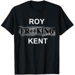 Roy verdammt Kent T-Shirt