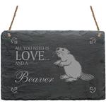 Schiefertafel « All you need is LOVE and a BEAVER