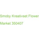 Smoby Kreativset Flower Market (MERCH)