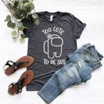 Too Cute To Be Sus T-Shirt, Funny Among Us Shirt, Imposter You Look, Lover Gamer, Gameday Tee, Geschenk Für Freund, Geburtstag