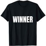 Winner Gewinner Humorvoll, Sarkastisch, Witzig T-Shirt